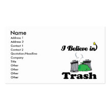 i believe in trash business card