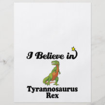 i believe in tyrannosaurus rex custom flyer