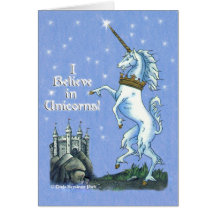 I Believe in Unicorns Card