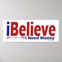 I Believe Posters