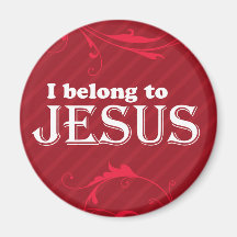 I Belong To Jesus Fridge Magnet
