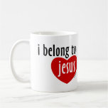 I Belong to Jesus Mug
