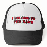 I Belong ton the bound Hats