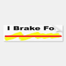 I brake for redlines bumper sticker