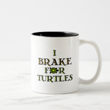 I Brake For Turtles 1 Coffee Mug