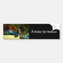 I brake for turtles! bumper stickers
