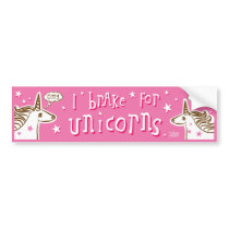 i brake for unicorns