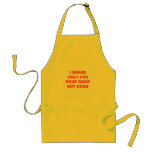 I BRAKEONLY FORROAD DOGSHOT DOGS aprons