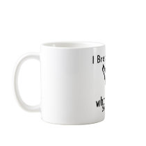 I Breakdance what's your super power Mug