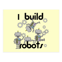 I Build Robots Postcard