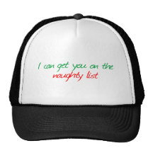 I can get you on the Naughty List Hats