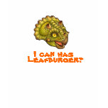 I can has leafburger? t-shirts