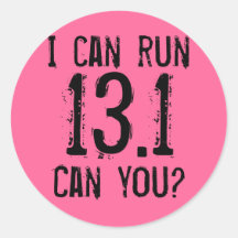 I can run 13.1 -- Can you? Round Stickers