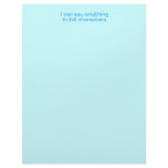 I can say anything in 140 characters letterhead