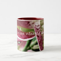 "I can see clearly now..." Coffee Mugs