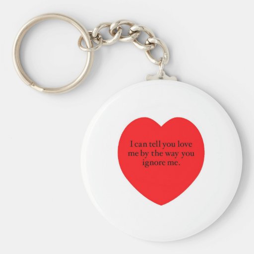 I Can You Tell You Love Me (black) Keychains