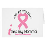 I cancer du sein de Mlle My Momma Carte