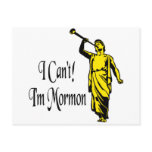 I Can't, I'm Mormon Postcard