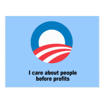 I care about people before profits post card
