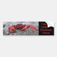 I caught crabs on Christmas Island, crab sticker Bumper Sticker