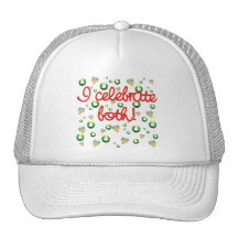 I Celebrate Both Christmas and Hanukkah Hat