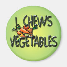 I Chews Vegetables Design Fridge Magnet