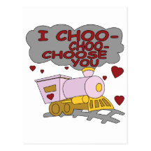 I Choo Choo vous choisissent Carte Postale