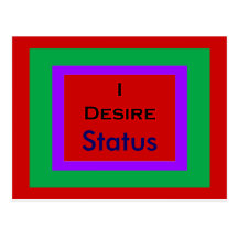 I Desire Status Postcard