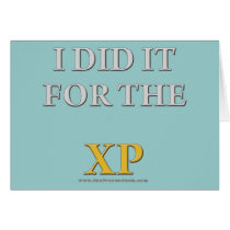 I Did it For the XP