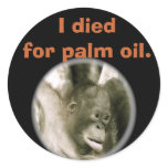 I Died for Palm Oil Conservation Campaign