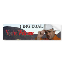 I Dig Coal Bumper Stickers