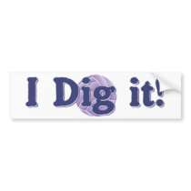I dig it - Volleyball Bumper Sticker