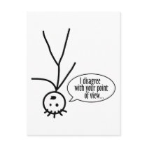 I Disagree With Your Point of View Post Card