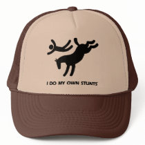I Do My Own Stunts™  Horse: humourous picture of a