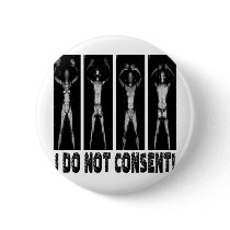 I DO NOT CONSENT BODY SCANNERS