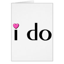 I Do (Pink Hrt) Card
