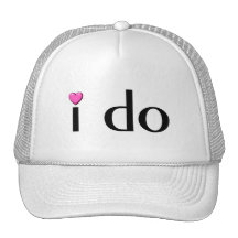 I Do (Pink Hrt) Trucker Hat