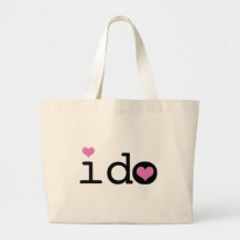 I Do Tote Bags