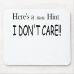 I DON"T CARE!!