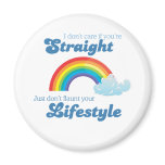 I dont care if your straight