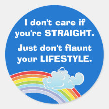 I don't care if you're straight Sticker