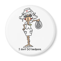 I don't do bedpans!
