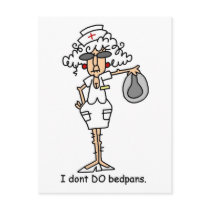 I don't do bedpans!