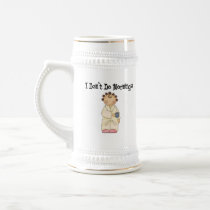 I Don't Do Mornings Coffee Mugs