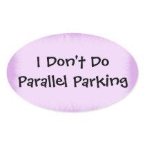I Don't Do Parallel Parking