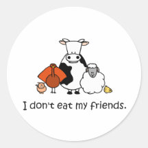 I dont eat my friends round stickers