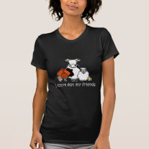 I dont eat my friends shirt
