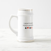 I don't even fold laundry T-shirt Coffee Mug