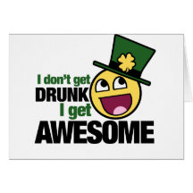 I Don't get drunk Greeting Card