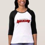 I don't get drunk I get awesome funny womens shirt